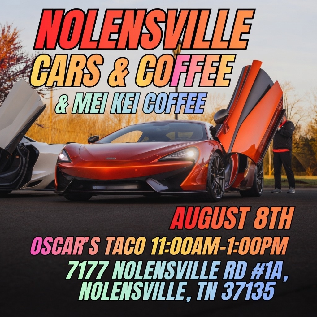 Nolensville Cars & Coffee & Mei Kei Coffee — Cars & Coffee meet