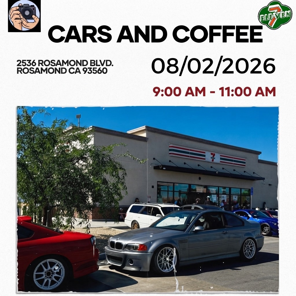 CARS AND COFFEE — Rosamond — Cars & Coffee meet
