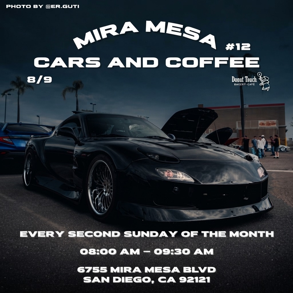 Mira Mesa #12 Cars and Coffee — Cars & Coffee meet