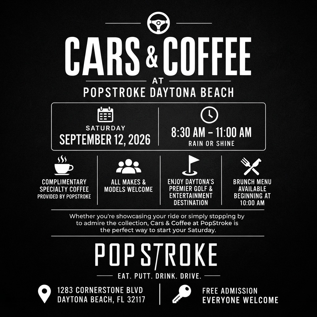 Cars & Coffee — PopStroke Daytona Beach — Cars & Coffee meet