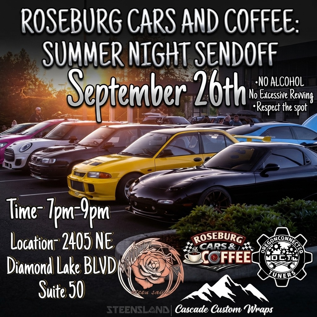 Roseburg Cars and Coffee: Summer Night Sendoff — Cars & Coffee meet