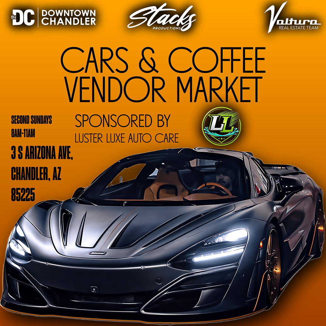 Cars & Coffee | Vendor Market | Downtown Chandler — Cars & Coffee meet